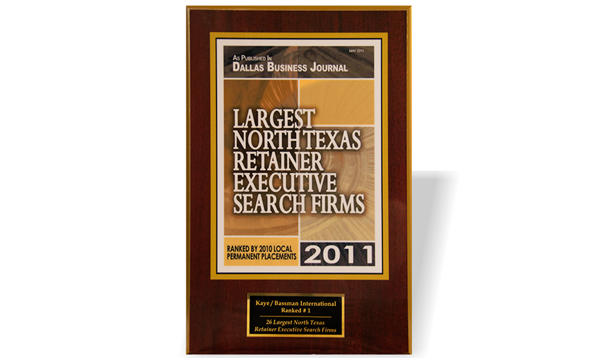 Dallas Business Journal #1 Largest North Texas Retainer Executive Search Firm 2011